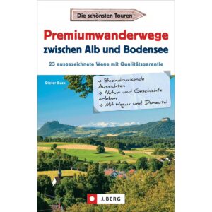 Premiumwanderwege zwischen Alb und Bodensee