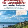 Wanderungen für Langschläfer rund um den Bodensee