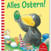 Der kleine Raabe Socke: Alles Ostern!