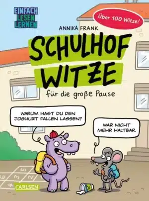 Schulhofwitze für die große Pause