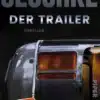 Der Trailer
