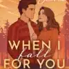 When i fall for you