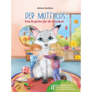HZ-Shop - Buch - Der Mutfuchs - Dein Begleiter für die Vorschule