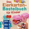 HZ-Shop-Buch-Das Eierkarton-Bastelbuch