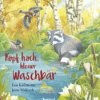 HZ-Shop- Buch - Kopf hoch, kleiner Waschbär