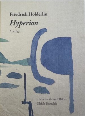 Friedrich Hölderlin Hyperion Auszüge